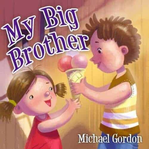 my big brother a book about siblings
