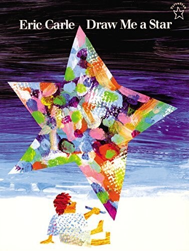 Draw me a star by eric carle a kids book