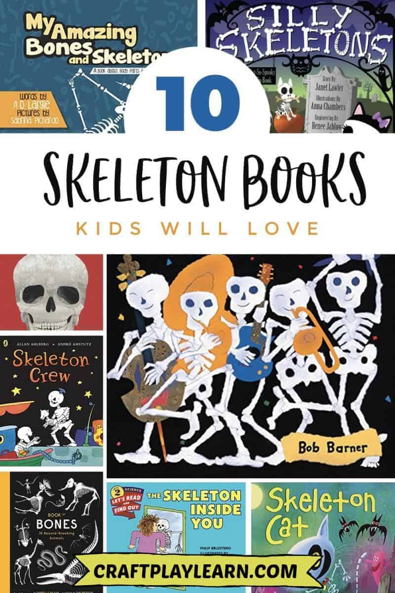Brilliant Skeleton Books Kids Will Love Craft Play Learn