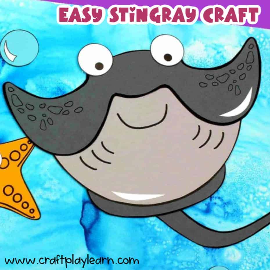 Easy Stingray Craft For Kids - Craft Play Learn